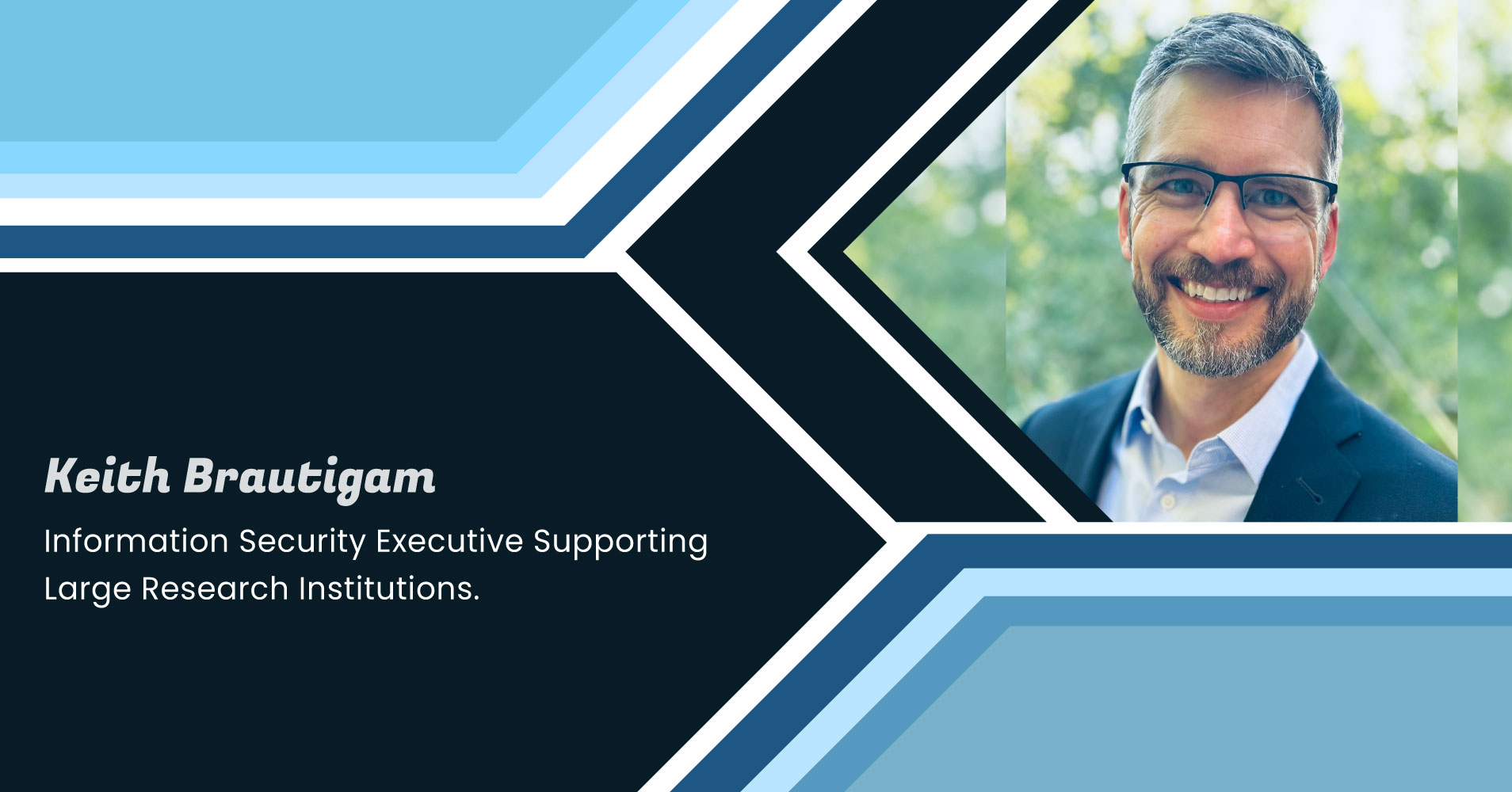 Keith Rocke Security Keith Brautigam: Expert in Cybersecurity & Identity Management